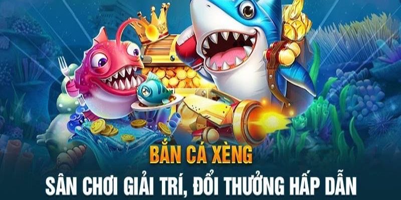 Tổng quan về game Bắn Cá Xèng Hi88